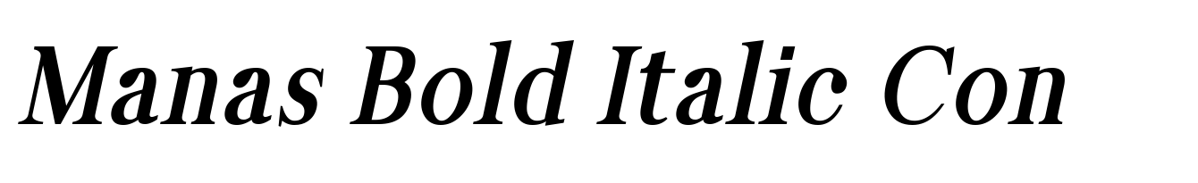 Manas Bold Italic Con